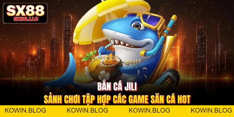 Bắn Cá SX88 - Khám Phá Đại Dương Bao La, Sống Động - kowin