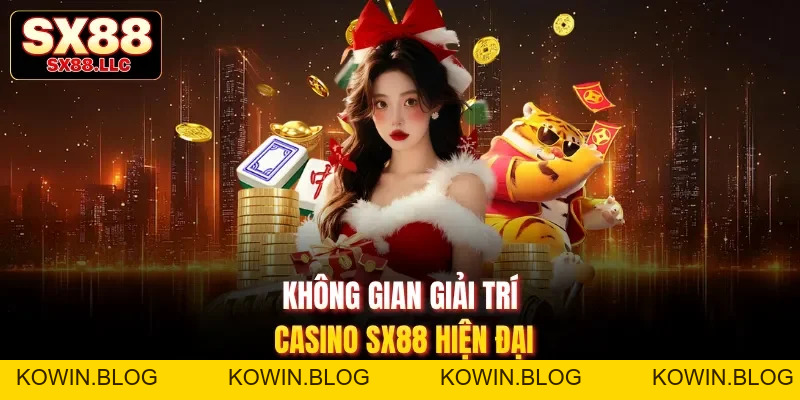 Casino SX88 Và 5 Sảnh Bài Đẳng Cấp Thu Hút Nhất Năm 2026 - kowin