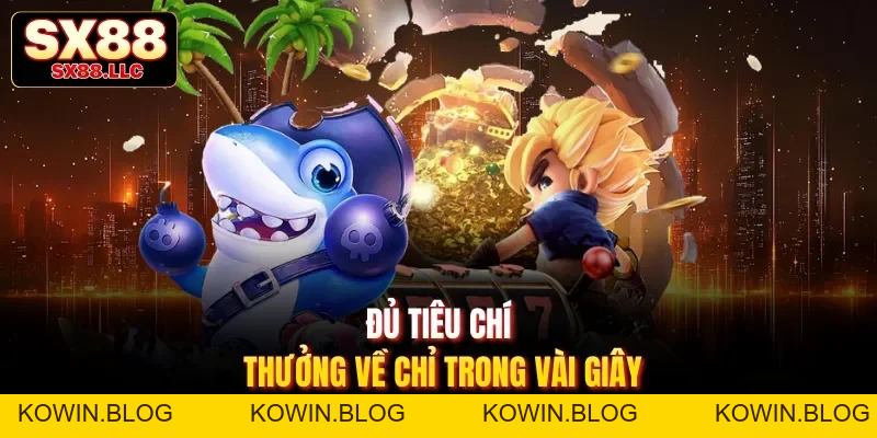Khuyến Mãi Bắn Cá Gia Tăng Lợi Thế, Trải Nghiệm Hấp Dẫn Tại SX88 - kowin